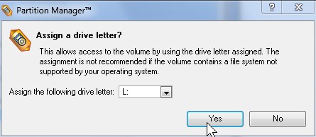 pick a drive letter, click yes